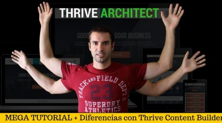 Thrive-Architect-MEGA-TUTORIAL-migrar-y-Diferencias-con-Thrive-Content-Builder-