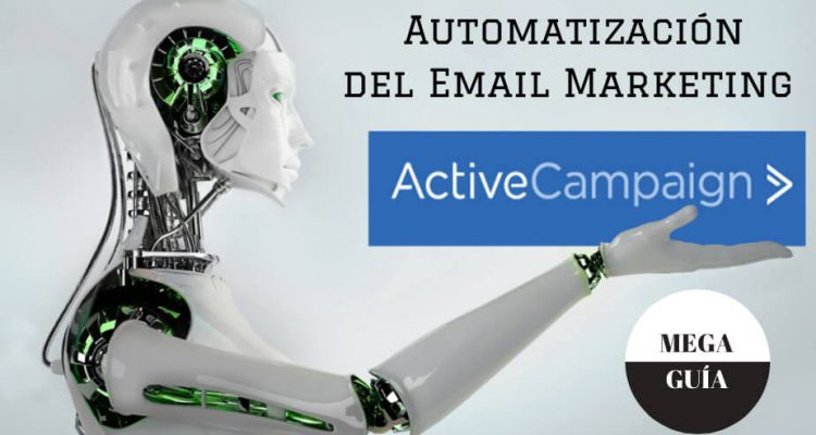 active-campaign-marketing-automatizacion-mega-tutorial