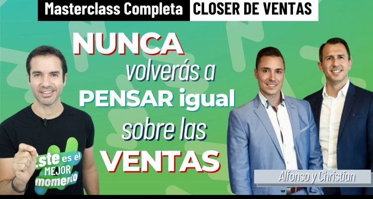 opinion sobre closer de ventas de alfonso y christian