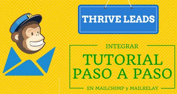 thrive-leads-con-mailchimp-y-mailrelay